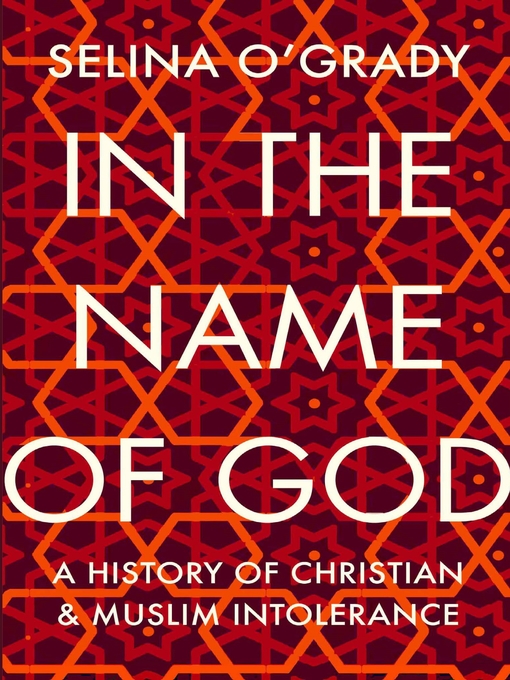 Title details for In the Name of God by Selina O'Grady - Available